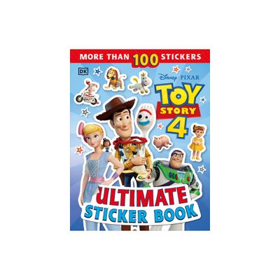 Ultimate Sticker Book: Disney Pixar Toy Story 4 - by DK (Paperback)