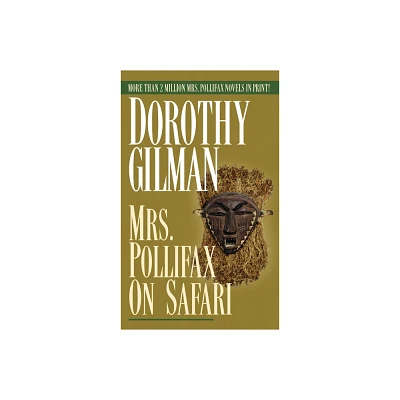 Mrs. Pollifax on Safari - by Dorothy Gilman (Paperback)