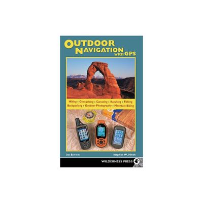 Outdoor Navigation with GPS - 3rd Edition by Stephen W Hinch (Paperback)