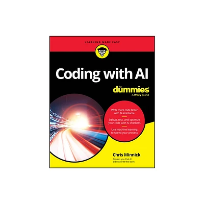 Coding with AI for Dummies - by Chris Minnick (Paperback)