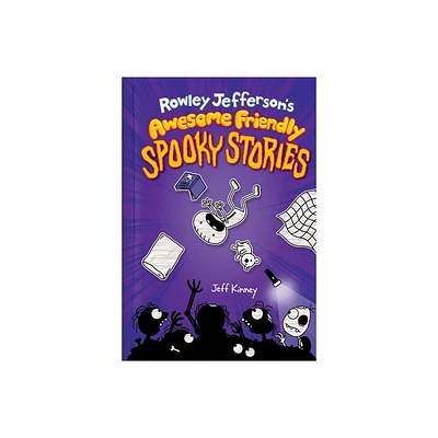 Rowley Jeffersons Awesome Friendly Spooky Stories - by Jeff Kinney (Hardcover)