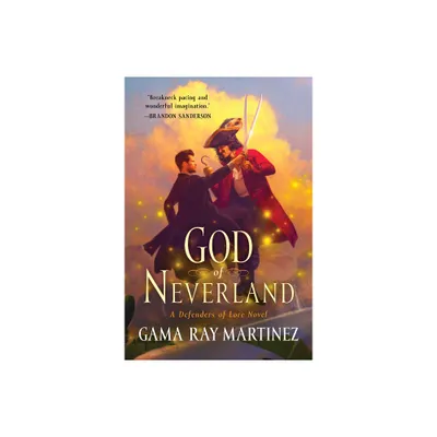 God of Neverland - (Defenders of Lore) by Gama Ray Martinez (Paperback)