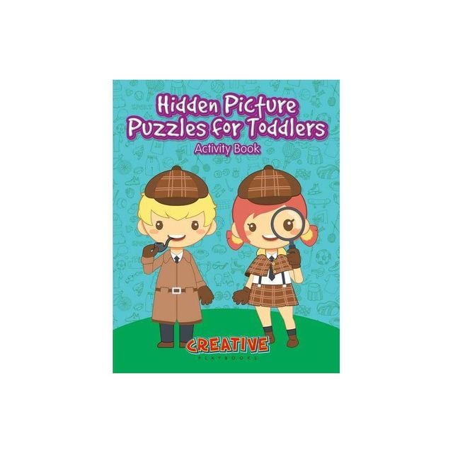 Hidden Picture Puzzles for Toddlers Activity Book - by Creative Playbooks (Paperback)