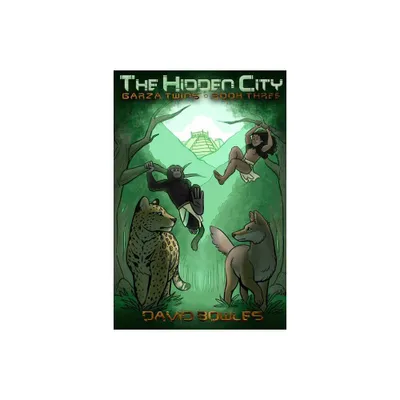 The Hidden City - (Garza Twins) by David Bowles (Paperback)