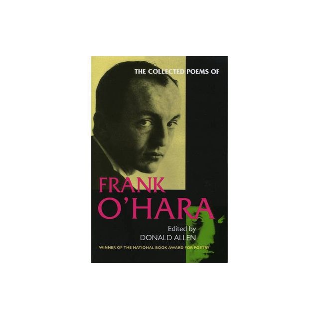 The Collected Poems of Frank OHara - (Paperback)
