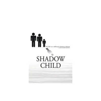 Shadow Child - by Randall S Beach (Paperback)