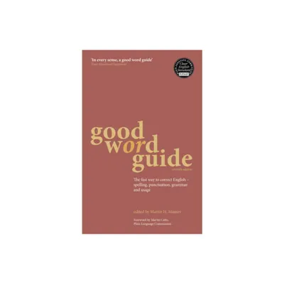 Good Word Guide - 7th Edition by Martin H Manser (Paperback)