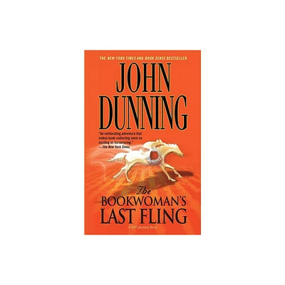 The Bookwomans Last Fling - by John Dunning (Paperback)