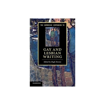 The Cambridge Companion to Gay and Lesbian Writing