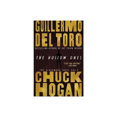 The Hollow Ones - by Guillermo del Toro & Chuck Hogan (Paperback)