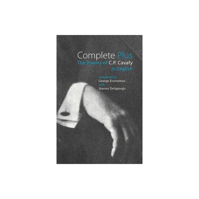 Complete Plus - by C P Cavafy (Paperback)