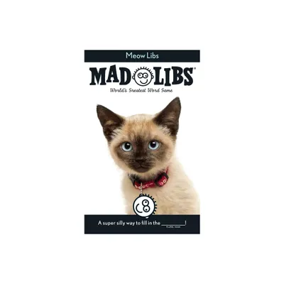 Meow Libs - (Mad Libs) by Mad Libs (Paperback)