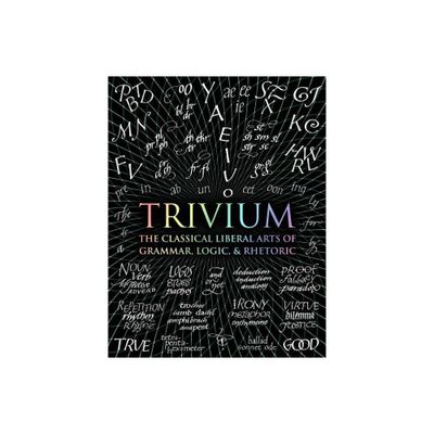 Trivium - (Wooden Books) by John Michell & Rachel Grenon & Earl Fontainelle & Adina Arvatu & Andrew Aberdein & Octavia Wynne & Gregory Beabout