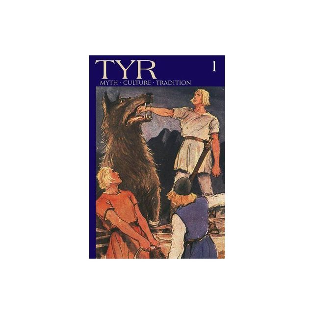 TYR Myth-Culture-Tradition Vol. 1 - by Joshua Buckley & Michael Moynihan (Paperback)