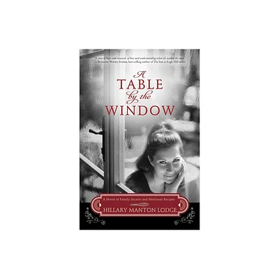 A Table by the Window - (Two Blue Doors) by Hillary Manton Lodge (Paperback)