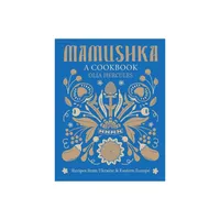 Mamushka - by Olia Hercules (Hardcover)