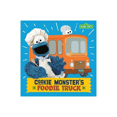 Cookie Monsters Foodie Truck (Sesame Street) - by Naomi Kleinberg (Board Book)