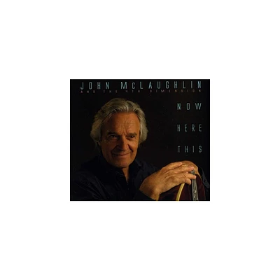 John McLaughlin & the 4th Dimension - Now Here This (CD)