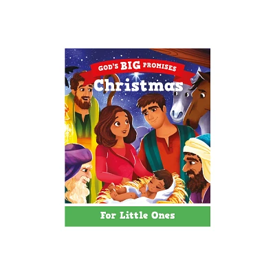 Christmas for Little Ones - (Gods Big Promises) by Carl Laferton (Board Book)