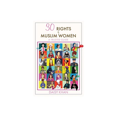 30 Rights of Muslim Women - by Daisy Khan (Paperback)