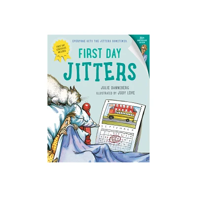 First Day Jitters (Paperback) by Julia Danneberg