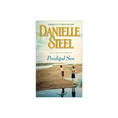 Prodigal Son: A Novel by Danielle Steel (Paperback)