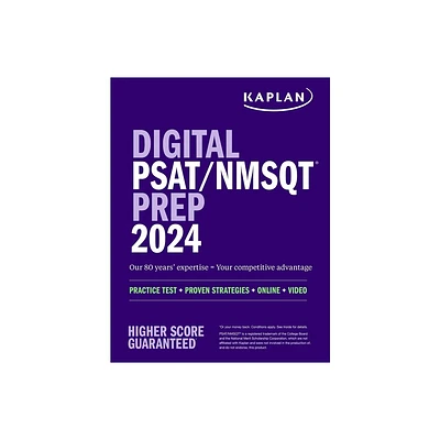 Digital Psat/NMSQT Prep 2024 with 1 Full Length Practice Test, Practice Questions, and Quizzes - (Kaplan Test Prep) by Kaplan Test Prep (Paperback)