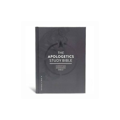 CSB Apologetics Study Bible, Hardcover - by Csb Bibles by Holman