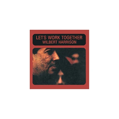 Wilbert Harrison - Lets Work Together (CD)