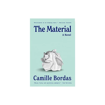 The Material - by Camille Bordas (Hardcover)