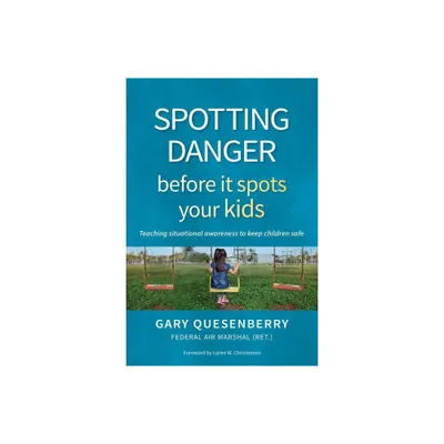 Spotting Danger Before It Spots Your Kids