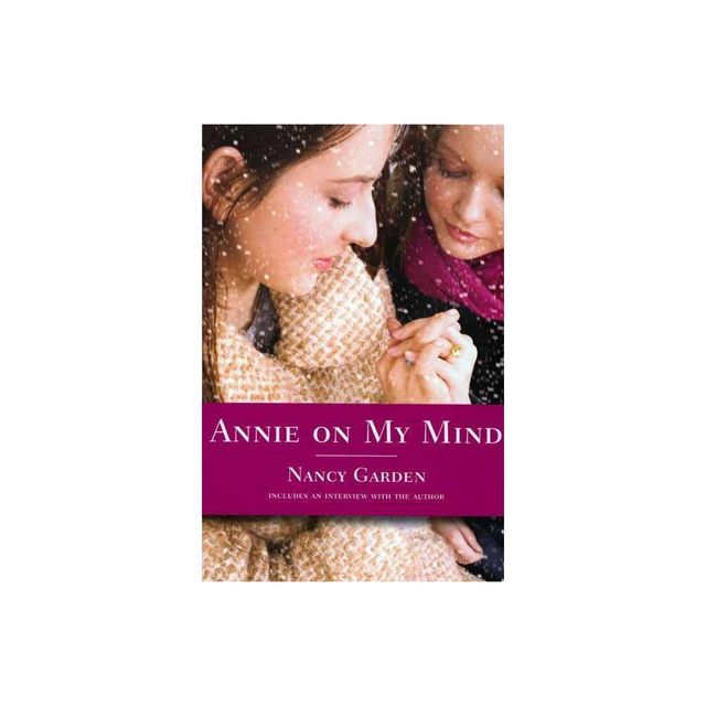 Annie on My Mind - by Nancy Garden (Paperback)