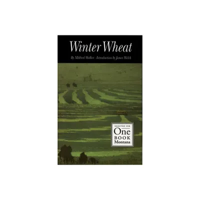 Winter Wheat - by Mildred Walker (Paperback)