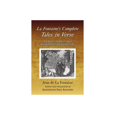 La Fontaines Complete Tales in Verse - by Jean de La Fontaine (Paperback)