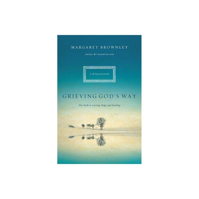 Grieving Gods Way - by Margaret Brownley (Paperback)