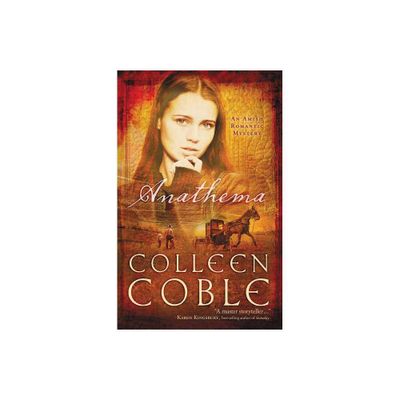 Anathema - by Colleen Coble (Paperback)