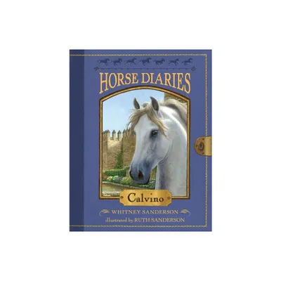 Horse Diaries #14: Calvino - by Whitney Sanderson (Paperback)