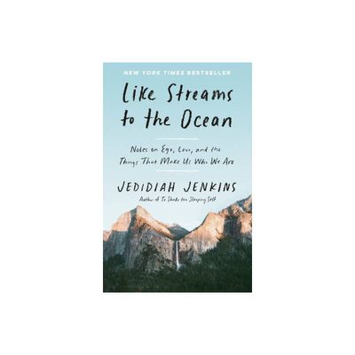 Like Streams to the Ocean - by Jedidiah Jenkins (Paperback)