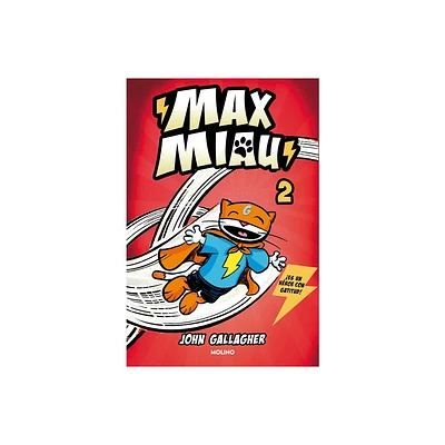 Un Superhroe Sin Poderes? / Max Meow Book 2: Donuts and Danger - (Max Miau) by John Gallagher (Paperback)