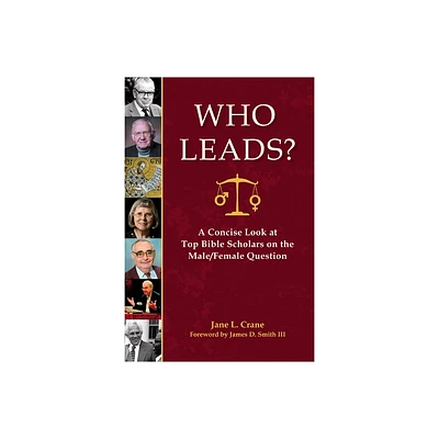 Who Leads? - by Jane L Crane (Hardcover)