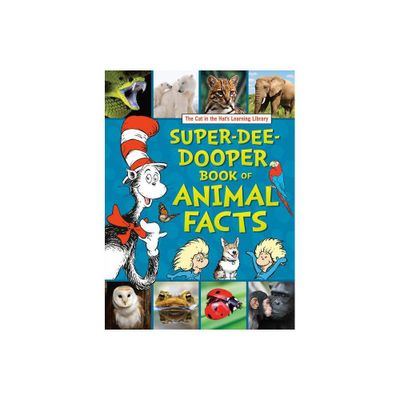 The Cat in the Hats Learning Library Super-Dee-Dooper Book of Animal Facts - by Courtney Carbone (Hardcover)