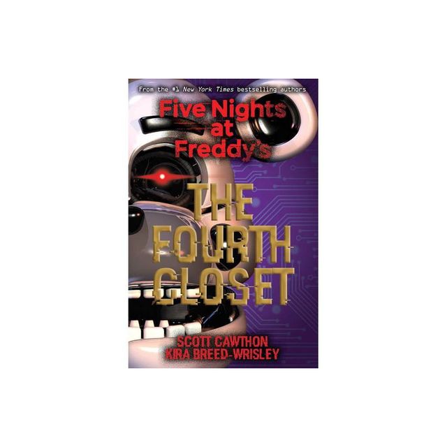 The Fourth Closet: An Afk Book (five Nights At Freddy's Graphic Novel #3) -  By Scott Cawthon & Kira Breed-wrisley (paperback) : Target