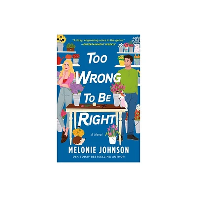 Too Wrong to Be Right - by Melonie Johnson (Paperback)