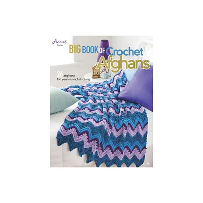 Big Book of Crochet Afghans - (Annies Crochet) by Connie Ellison (Paperback)