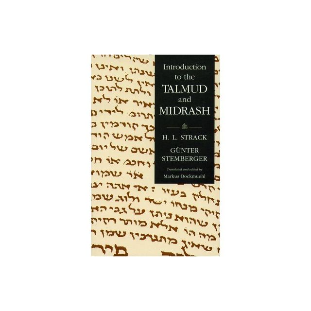 Introduction to the Talmud and Midrash - by Herman L Strack (Paperback)