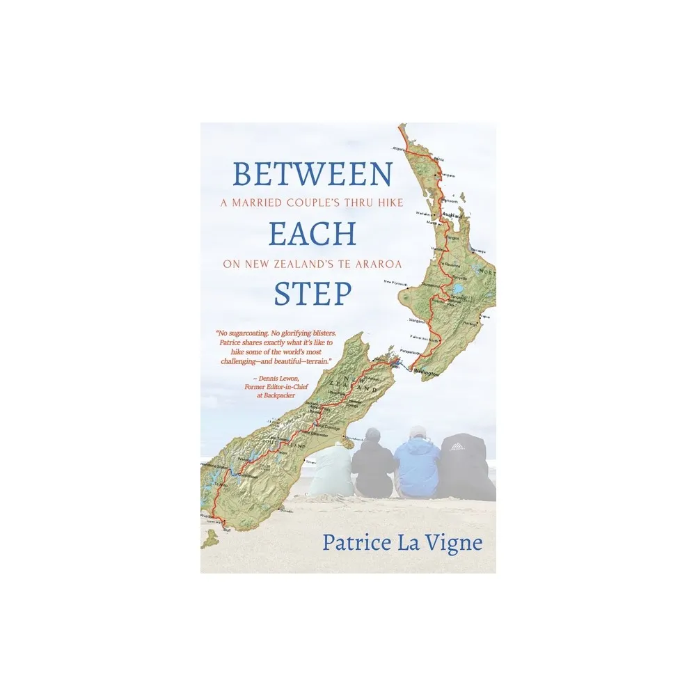 Between Each Step - by Patrice La Vigne (Paperback)