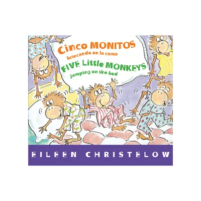 Five Little Monkeys Jumping on the Bed/Cinco Monitos Brincando En La Cama - (Five Little Monkeys Story) by Eileen Christelow (Board Book)