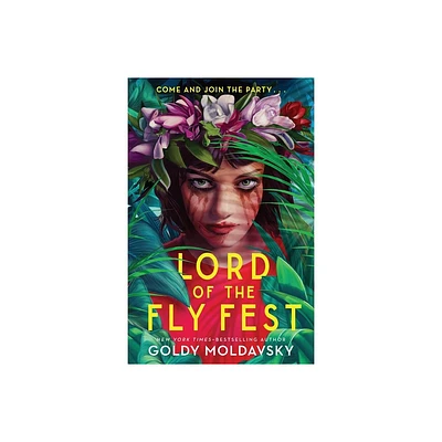 Lord of the Fly Fest - by Goldy Moldavsky (Paperback)