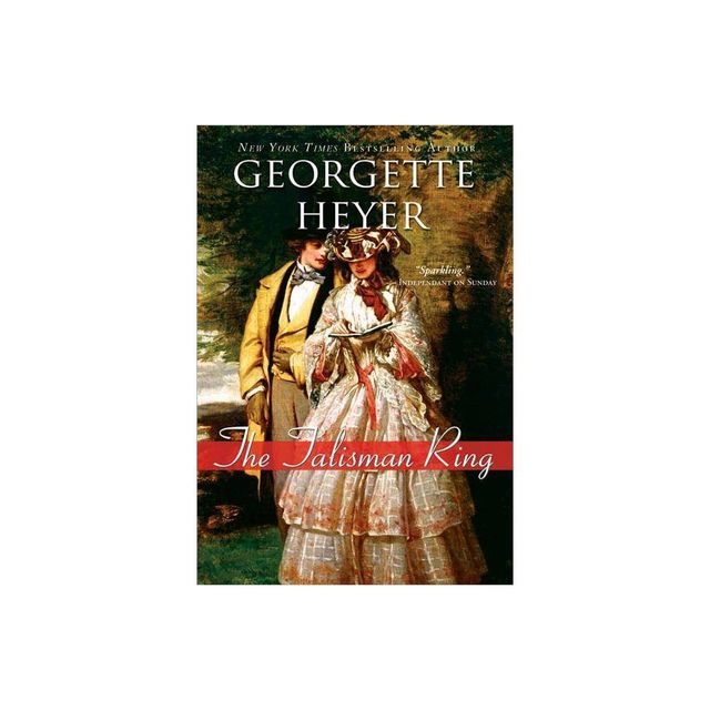 The Talisman Ring - (Regency Romances) by Georgette Heyer (Paperback)