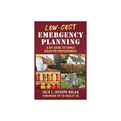 Low-Cost Emergency Planning - by Julie L Jesseph-Balaa (Paperback)